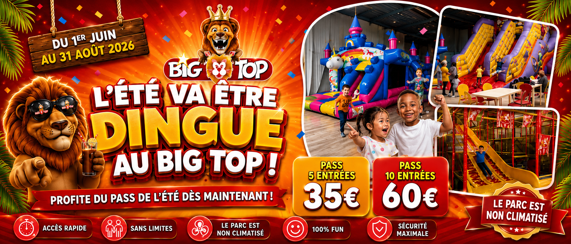 LE PASS ÉTÉ DU BIG TOP PRIX FOU MOINS CHER PARC DE JEUX LE PASS ÉTÉ DU BIG TOP PRIX FOU MOINS CHER PARC DE JEUX